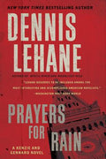 Cover Image for Prayers for Rain: A Kenzie and Gennaro Novel -- Dennis Lehane, Paperback