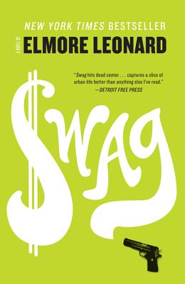 Cover Image for Swag -- Elmore Leonard, Paperback