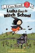 Cover Image for Lulu Goes to Witch School: A Halloween Book for Kids -- Jane O'Connor, Paperback