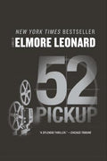 Cover Image for 52 Pickup -- Elmore Leonard, Paperback
