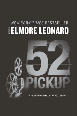Cover Image for 52 Pickup -- Elmore Leonard, Paperback
