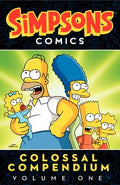 Cover Image for Simpsons Comics Colossal Compendium Volume 1 -- Matt Groening, Paperback