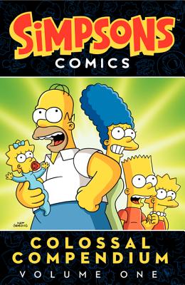 Cover Image for Simpsons Comics Colossal Compendium Volume 1 -- Matt Groening, Paperback