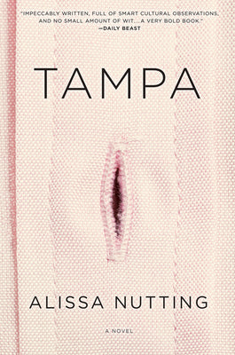 Cover Image for Tampa -- Alissa Nutting, Paperback