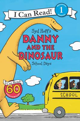 Cover Image for Danny and the Dinosaur: School Days -- Syd Hoff, Paperback