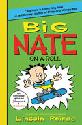Cover Image for Big Nate on a Roll -- Lincoln Peirce, Paperback