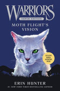 Cover Image for Warriors Super Edition: Moth Flight's Vision -- Erin Hunter, Hardcover