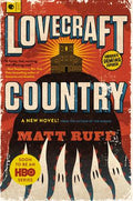 Cover Image for Lovecraft Country -- Matt Ruff, Paperback