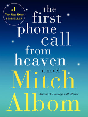 Cover Image for The First Phone Call from Heaven -- Mitch Albom, Paperback