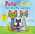 Cover Image for Pete the Cat: Rock On, Mom and Dad!: Includes Stickers, a Poster, and Cards! a Father's Day Gift Book from Kids -- James Dean, Paperback
