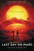 Cover Image for Last Day on Mars -- Kevin Emerson, Paperback