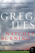 Cover Image for Natchez Burning -- Greg Iles, Paperback