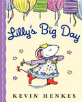Cover Image for Lilly's Big Day -- Kevin Henkes, Paperback