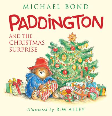 Cover Image for Paddington and the Christmas Surprise: A Christmas Holiday Book for Kids -- Michael Bond, Hardcover
