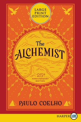 Cover Image for The Alchemist: 25th Anniversary Edition -- Paulo Coelho, Paperback