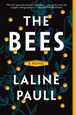 Cover Image for The Bees -- Laline Paull, Paperback