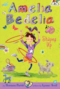 Cover Image for Amelia Bedelia Chapter Book #5: Amelia Bedelia Shapes Up -- Herman Parish, Paperback