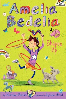 Cover Image for Amelia Bedelia Chapter Book #5: Amelia Bedelia Shapes Up -- Herman Parish, Paperback