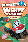 Cover Image for Mighty Truck on the Farm -- Chris Barton, Paperback