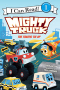Cover Image for Mighty Truck: The Traffic Tie-Up -- Chris Barton, Paperback