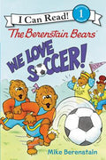 Cover Image for The Berenstain Bears: We Love Soccer! -- Mike Berenstain, Paperback