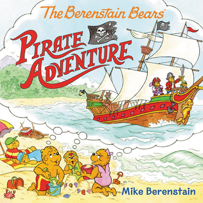 Cover Image for The Berenstain Bears Pirate Adventure -- Mike Berenstain, Paperback