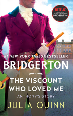 Cover Image for The Viscount Who Loved Me: Bridgerton -- Julia Quinn, Mass Market Paperback