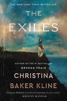 Cover Image for The Exiles -- Christina Baker Kline, Paperback
