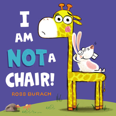 Cover Image for I Am Not a Chair! -- Ross Burach, Hardcover