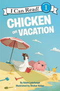 Cover Image for Chicken on Vacation -- Adam Lehrhaupt, Paperback