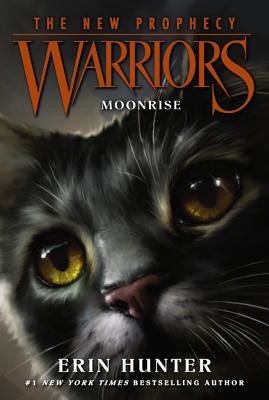 Cover Image for Warriors: The New Prophecy #2: Moonrise -- Erin Hunter, Paperback