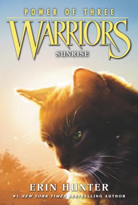 Cover Image for Warriors: Power of Three #6: Sunrise -- Erin Hunter, Paperback