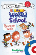 Cover Image for My Weird School: Teamwork Trouble -- Dan Gutman, Paperback