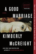 Cover Image for A Good Marriage -- Kimberly McCreight, Paperback