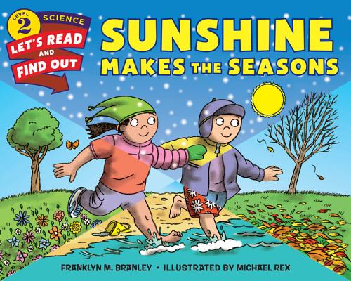 Cover Image for Sunshine Makes the Seasons -- Franklyn M. Branley, Paperback
