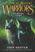 Cover Image for Warriors: A Vision of Shadows: The Raging Storm -- Erin Hunter, Paperback