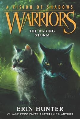 Cover Image for Warriors: A Vision of Shadows: The Raging Storm -- Erin Hunter, Paperback