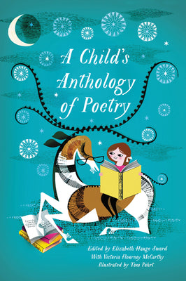 Cover Image for A Child's Anthology of Poetry -- Elizabeth Hauge Sword, Paperback