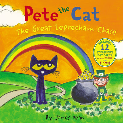 Cover Image for Pete the Cat: The Great Leprechaun Chase: Includes 12 St. Patrick's Day Cards, Fold-Out Poster, and Stickers! -- James Dean, Hardcover