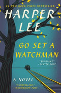 Cover Image for Go Set a Watchman -- Harper Lee, Paperback