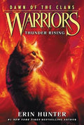 Cover Image for Warriors: Dawn of the Clans #2: Thunder Rising -- Erin Hunter, Paperback
