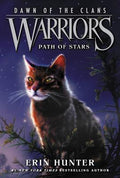 Cover Image for Warriors: Dawn of the Clans #6: Path of Stars -- Erin Hunter, Paperback