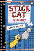 Cover Image for Stick Cat: Cats in the City -- Tom Watson, Hardcover