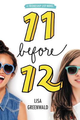Cover Image for 11 Before 12 -- Lisa Greenwald, Paperback