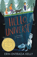 Cover Image for Hello, Universe: A Newbery Award Winner -- Erin Entrada Kelly, Hardcover