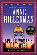 Cover Image for Spider Woman's Daughter: A Leaphorn, Chee & Manuelito Novel -- Anne Hillerman, Paperback