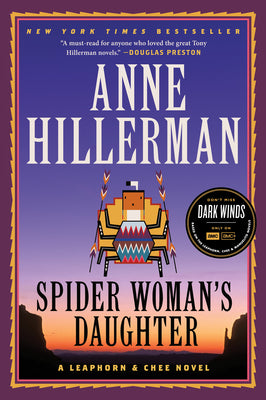 Cover Image for Spider Woman's Daughter: A Leaphorn, Chee & Manuelito Novel -- Anne Hillerman, Paperback