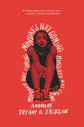 Cover Image for Monday's Not Coming -- Tiffany D. Jackson, Paperback