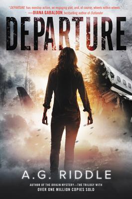 Cover Image for Departure -- A. G. Riddle, Paperback