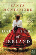Cover Image for The Daughters of Ireland -- Santa Montefiore, Paperback